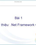 Bài giảng C# và môi trường Donet - Bài 1: .Net Framework và C#