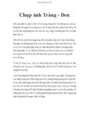 Chụp ảnh Trắng - Đen