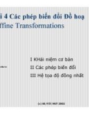 Bài giảng Đồ họa máy tính: Bài 4A - Lê Tấn Hùng