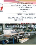 TIểu luận môn: Mạng truyền thông công nghệp