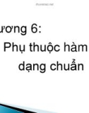 Bài giảng Cơ sở dữ liệu: Chương 6 - ĐH Công nghệ Thông tin