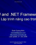 C# and .NET FrameworkBài 3: Lập trình nâng cao trong C#Đoàn Quang Minh minhdqtt@gmail.com