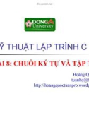 Bài giảng Kỹ thuật lập trình C: Bài 8 - Hoàng Quốc Tuấn