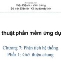 Kỹ thuật phần mềm ứng dụng - Chương 7: Phân tích hệ thống