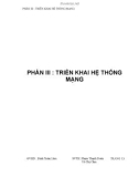 Phần III: Triển khai hệ thống mạng (GVHD : Đinh Xuân Lâm)