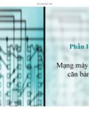 Phần I: Mạng máy tính căn bản