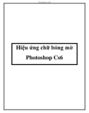 Hiệu ứng chữ bóng mờ Photoshop Cs6