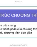 CẤU TRÚC MỘT CHƯƠNG TRÌNH