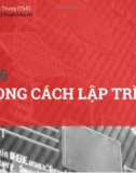 Bài giảng Kỹ thuật lập trình: Bài 6 - ThS. Trịnh Thành Trung