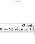 Bài giảng Kỹ thuật lập trình: Bài 6 - TS. Ngô Hữu Dũng