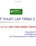 Bài giảng Kỹ thuật lập trình C: Bài 4 - Hoàng Quốc Tuấn