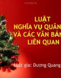 Bài giảng Luật Nghĩa vụ quân sự và các văn bản có liên quan - Dương Quang Thọ