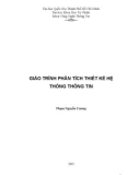 Giáo trình Phân tích thiết kế hệ thống thông tin: Phần 1 - Phạm Nguyễn Cương