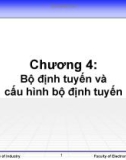 Chương 4: Bộ định tuyến và cấu hình bộ định tuyến