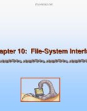 Operating System Concepts - Chapter 10: File-System Interface