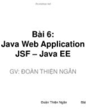 Bài giảng Phát triển ứng dụng nguồn mở: Bài 6 - Đoàn Thiện Ngân