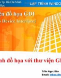 Lập trình windows - Thư viện đồ họa GDI