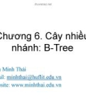 Bài giảng Cấu trúc dữ liệu và giải thuật: Chương 6 - Trần Minh Thái (2016)