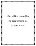 Chia sẽ kinh nghiệm làm mờ nhân vật trong ảnh dành cho Newbie