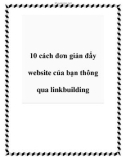 10 cách đơn giản đẩy website của bạn thông qua linkbuilding