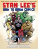 Stan Lee's How to Draw Comics by Stan Lee