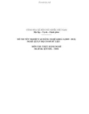 Đề thi tốt nghiệp cao đẳng nghề khóa 3 (2009-2012) - Nghề: Quản trị cơ sở dữ liệu - Môn thi: Thực hành nghề - Mã đề thi: QTCSDL-TH01