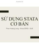 Bài giảng Sử dụng Stata cơ bản – Phan Hoàng Long