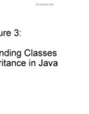 Lecture 3: Extending ClassesInheritance in Java