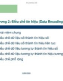 Bài giảng Mạng máy tính - Chương 2: Điều chế tín hiệu (Data Encoding)