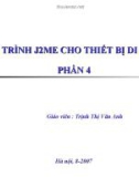 LẬP TRÌNH J2ME CHO THIẾT BỊ DI ĐỘNG - PHẦN 4