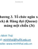 Bài giảng Cấu trúc dữ liệu và giải thuật: Chương 3 - Trần Minh Thái (2016)