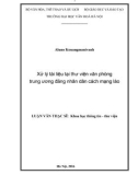 Luận văn Thạc sĩ Khoa học Thư viện: Xử lý tài liệu tại thư viện Văn phòng Trung ương Đảng Nhân dân cách mạng Lào