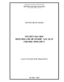 Luận văn Thạc sĩ Sư phạm Toán: Tổ chức dạy học phân hóa chủ đề Tổ hợp - Xác suất cho học sinh lớp 11