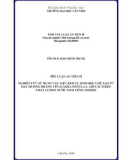 Tóm tắt Luận văn tiến sĩ Kỹ thuật: Nghiên cứu sử dụng vật liệu keo tụ sinh học chế tạo từ hạt muồng hoàng yến (Cassia fistula L.) để cải thiện chất lƣợng nước thải công nghiệp