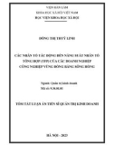 Tóm tắt Luận án Tiến sĩ Quản trị kinh doanh: Các nhân tố tác động đến năng suất nhân tố tổng hợp (TFP) của các doanh nghiệp công nghiệp vùng đồng bằng sông Hồng