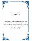 LUẬN VĂN: Mở rộng và nâng cao hiệu quả của việc hình thành xây dựng phát triển và quản lý khu công nghiệp