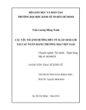 Luận văn Thạc sĩ Kinh tế: Các yếu tố ảnh hưởng đến tỷ suất sinh lời tại các ngân hàng thương mại Việt Nam