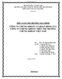 Tiểu luận thị trường tài chính: Công ty chứng khoán và hoạt động của công ty chứng khóan trên thị trường chứng khoán Việt Nam