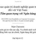 Bài thuyết trình Tại sao quản trị doanh nghiệp quan trọng đối với Việt Nam: Tầm quan trọng với ngân hàng