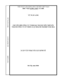 Luận văn Thạc sĩ Luật kinh tế: Chuyển đổi Công ty TNHH hai thành viên trở lên thành Công ty CP theo luật doanh nghiệp năm 2014