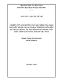 Tóm tắt luận án Tiến sĩ Quản trị kinh doanh: Nghiên cứu ảnh hưởng các đặc điểm của giám đốc điều hành (Ceo's Characteristic) đến hiệu quả hoạt động của một số doanh nghiệp tiêu biểu trên sàn chứng khoán Việt Nam