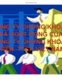 Thuyết trình: Công ty chứng khoán và hoạt động của công ty chứng khoán trên thị trường chứng khoán Việt Nam