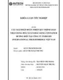 Khóa luận tốt nghiệp: Các giải pháp hoàn thiện quy trình giao nhận hàng hóa xuất khẩu bằng container đường biển tại Công ty TNHH IFB International FreightBridge Việt Nam