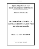 Luận văn Thạc sĩ Kinh tế: Quản trị rủi ro lãi suất tại Ngân hàng TMCP Sài Gòn Thương Tín