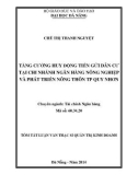 Tóm tắt luận văn Thạc sĩ Quản trị kinh doanh: Tăng cường huy động tiền gửi dân cư tại Chi nhánh Ngân hàng Nông nghiệp và Phát triển Nông thôn Thành phố Quy Nhơn