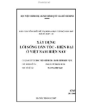 Báo cáo tổng kết đề tài khoa học cấp bộ 2007: Xây dựng lối sống dân tộc - hiện đại ở Việt Nam hiện nay