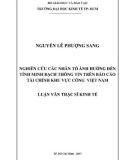 Luận văn Thạc sĩ Kinh tế: Nghiên cứu các nhân tố ảnh hưởng đến tính minh bạch thông tin trên Báo cáo tài chính khu vực công Việt Nam