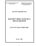 Tóm tắt Luận văn Thạc sĩ Triết học: Đạo đức Phật giáo qua Trung Bộ kinh