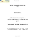 Tóm tắt luận văn Thạc sĩ: Hoàn thiện công tác quản lý thuế xuất nhập khẩu tại Tổng cục Hải quan