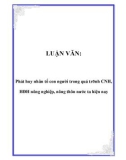 LUẬN VĂN: Phát huy nhân tố con người trong quá trình CNH, HĐH nông nghiệp, nông thôn nước ta hiện nay